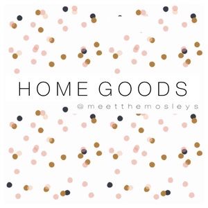 HOME GOODS